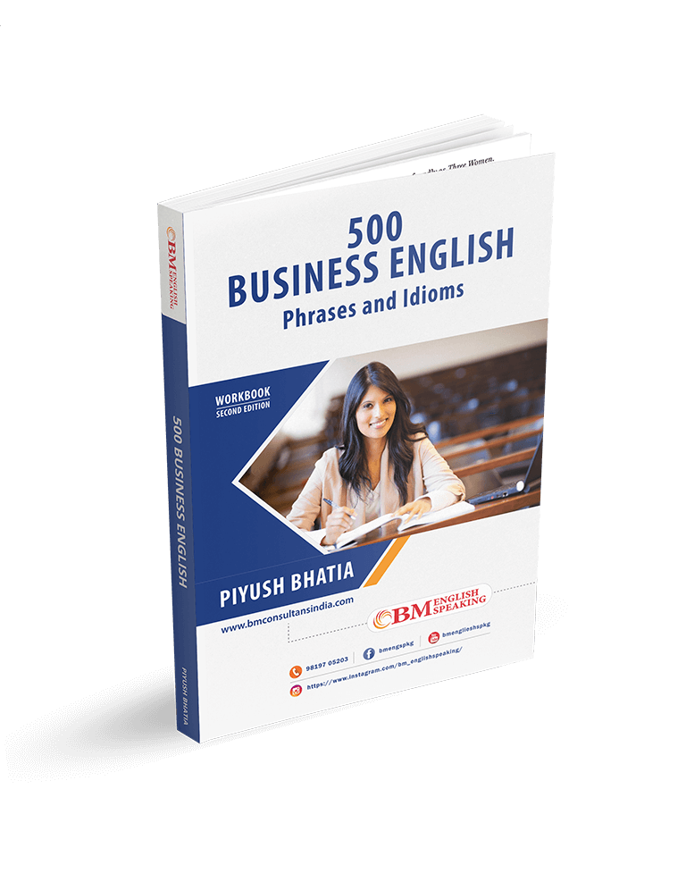 500 BUSINESS ENGLISH Phrases And Idioms Paperback BM English Speaking